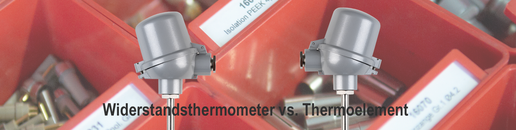 Widerstandsthermometer vs. Thermoelement
